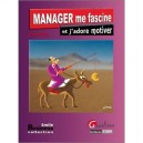 Manager Me Fascine Et J'adore Motiver - Ercey ,jissey