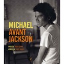 Michael, Avant Jackson - Todd Gray , Yves Bigot