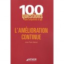 L'amelioration Continue - Jean-pierre Madoz