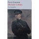 Michael Collins , La Naissance De L'ira - Pierre Joannon