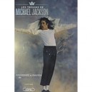 Les Tresors De Michael Jackson , Souvenirs Et Photos Du Roi De La Pop - Jason King