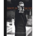 Michael Roberts Shot In Sicily /anglais - Roberts Michael