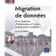 La Migration De Donnees - Bernard Lauxerrois