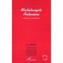 Michelangelo Antonioni , Cineaste De L'evidement - Jose Moure