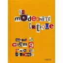 La Modernite Critique. Autour Du Ciam 9 D'aix-en-provence - 1953 - Bonillo Massu P