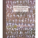 Michel Danton , Peintures Legendees, 1995-2005 - Collectif