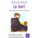 La Mort - Marie-helene Encreve-lambert