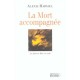La Mort Accompagnee , Le Jour Se Leve Ce Soir - Alexis Harmel