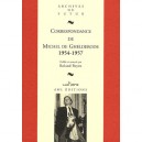 Michel De Ghelderode , Correspondance 1954/1957 - R Beyen