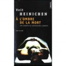 A L'ombre De La Mort , Un Enquete Du Commissaire Laurenti - Veit Heinichen