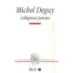 Michel Deguy : L'allegresse Pensive - Collectif