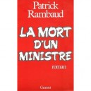 La Mort D'un Ministre - Patrick Rambaud