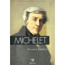Michelet - Roland Barthes