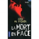 La Mort En Face - Cody Mcfadyen