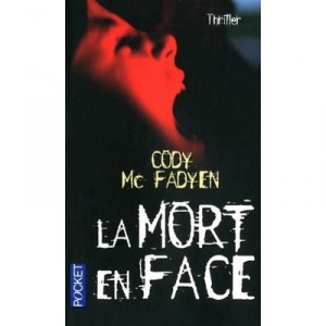 La Mort En Face - Cody Mcfadyen