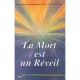 La Mort Est Un Reveil - Jeanne Morrannier