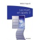 La Mort Et Apres ? - Michel Aupetit