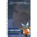 L'amour Fraternel Qui Donne D'exister - Daniel-ange
