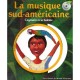 Cayetano Et La Baleine , La Musique Sud-americaine - Pierre-marie Beaude