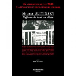 Michel Slitinsky , L'affaire D'un Siecle - Collectif
