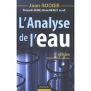 L'analyse De L'eau (9e Edition) - Jean Rodier , Bernard Legube , Nicole Merlet