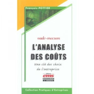 L'analyse Des Couts , Vade-mecum - Francois Pottier