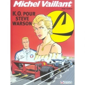 Michel Vaillant T.34 , Ko Pour Steve Warson - Jean Graton