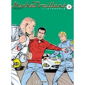 Michel Vaillant , Integrale T.3 , T.7 A T.9 - Collectif