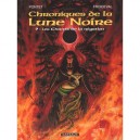 Chroniques De La Lune Noire T.9 , Les Chants De La Negation - Francois Froideval , Cyril Pontet