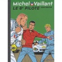 Michel Vaillant T.8 , Le 8e Pilote - Jean Graton