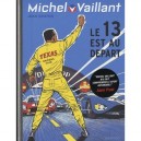 Michel Vaillant T.5 , Le 13 Est Au Depart - Jean Graton