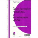 Developpement Personnel Et Entrainement Mental - Bazin