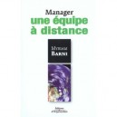 Manager Une Equipe A Distance - Myriam Barni