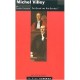 Michel Villey, Le Droit Ou Les Droits ? - Norbert Campagna
