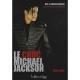 Le Choc Mickael Jackson , 1958-2009 - Guy Abitan , Daniele Abitan