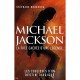 Mickael Jackson , La Face Cachee D'une Legende , Les Coulisses D'un Destin Tragique - Stephane Boudsocq