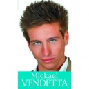 Mickael Vendetta - Mickael Vendetta