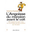 L'angoisse Du Morpion Avant Le Coit , 36 Questions Embarassantes Sur Le Sexe Que Personne N'ose Poser - Antonio Fischetti