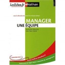 Manager Une Equipe (edition 2009) - Valentine Chapus-gilbert