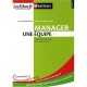 Manager Une Equipe (edition 2009) - Valentine Chapus-gilbert