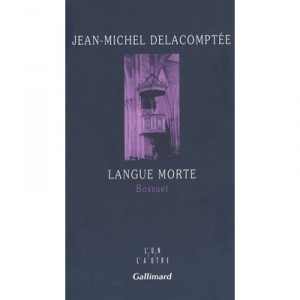 Langue Morte - Jean-michel Delacomptee