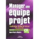 Manager Une Equipe Projet , Leadership Grilles De Lecture Cas Concrets , Edition 2002 - Henri-pierre Maders