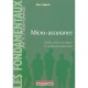 Micro-assurance , Defis, Mise En Place Et Commercialisation - Marc Nabeth
