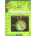 Microbiologie , Bep Seconde Et Terminale Css - Collectif