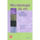 Microbiologie Du Vin , Bases Fondamentales Et Applications - Aline Lonvaud-funel