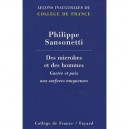 Des Microbes Et Des Hommes , Guerre Et Paix Aux Surfaces Muqueuses - Philippe Sansonetti