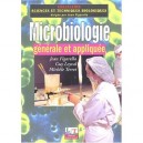 Microbiologie Generale Et Appliquee - Jean Figarella , Guy Leyral , Michele Terret