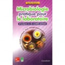 Microbiologie Pratique Pour Le Laboratoire D'analyses Ou De Controle Sanitaire - Camille Delarras