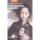 L'an Prochain A Lhassa - Claude B Levenson