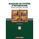 Manager Un Systeme D'information , Guide Pratique Du Dsi - Claudine Chassagne